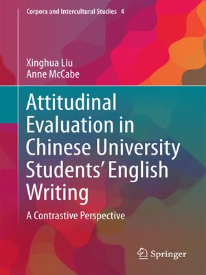 cover image of Attitudinal Evaluation in Chinese University Students' English Writing